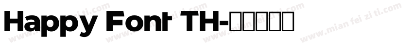 Happy Font TH字体转换